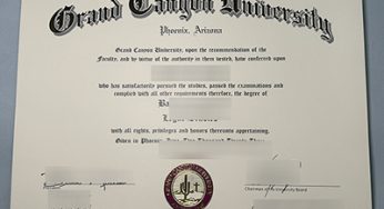The Best Benefit of Buy a Fake Grand Canyon University Diploma, Fake GCU Diploma